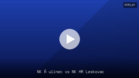 NK Čulinec vs NK HR Leskovac